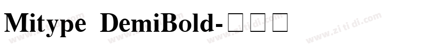 Mitype DemiBold字体转换